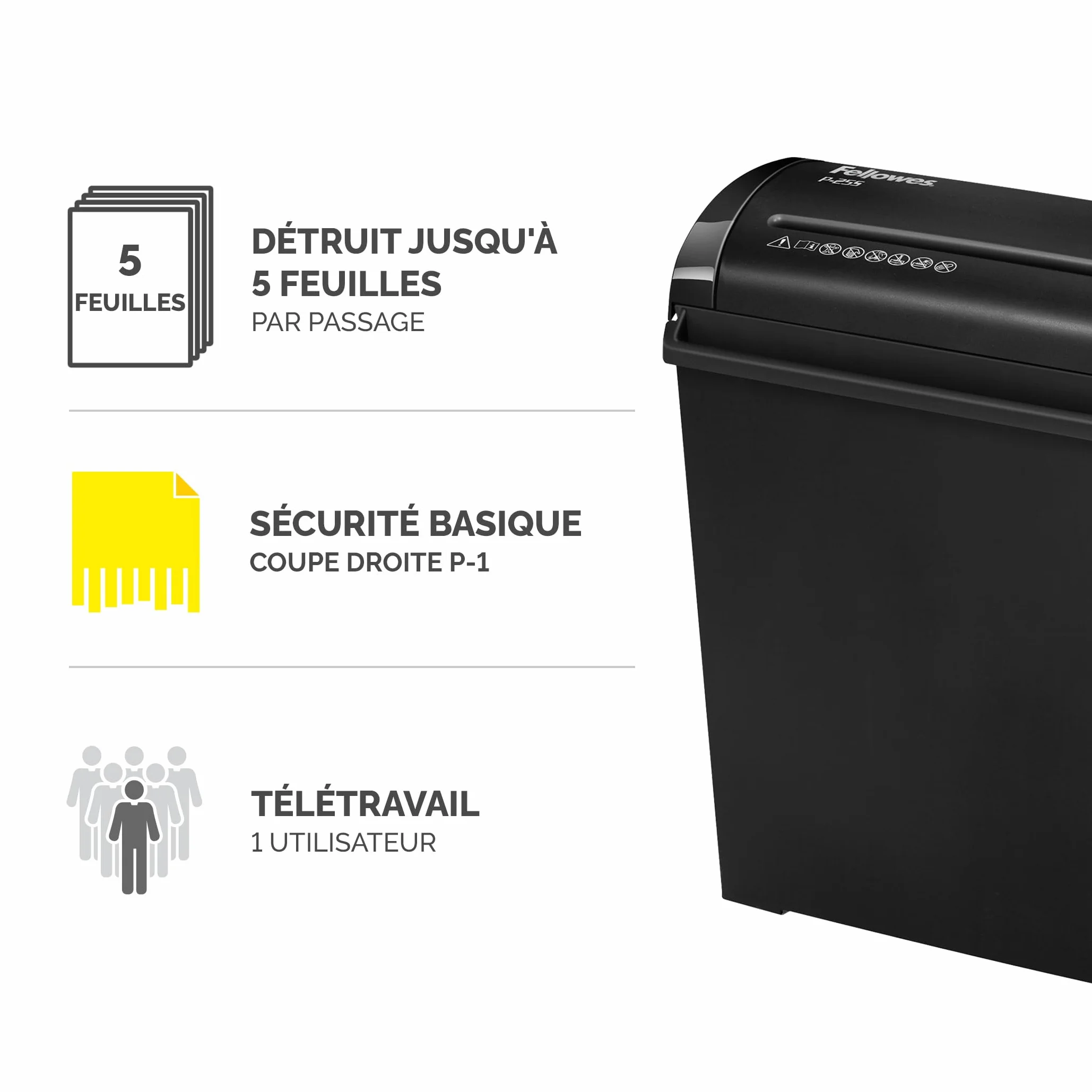 Fellowes Powershred P-25S Destructeur de Documents 5 Feuilles Coupe Droite 11L P1 Noir
