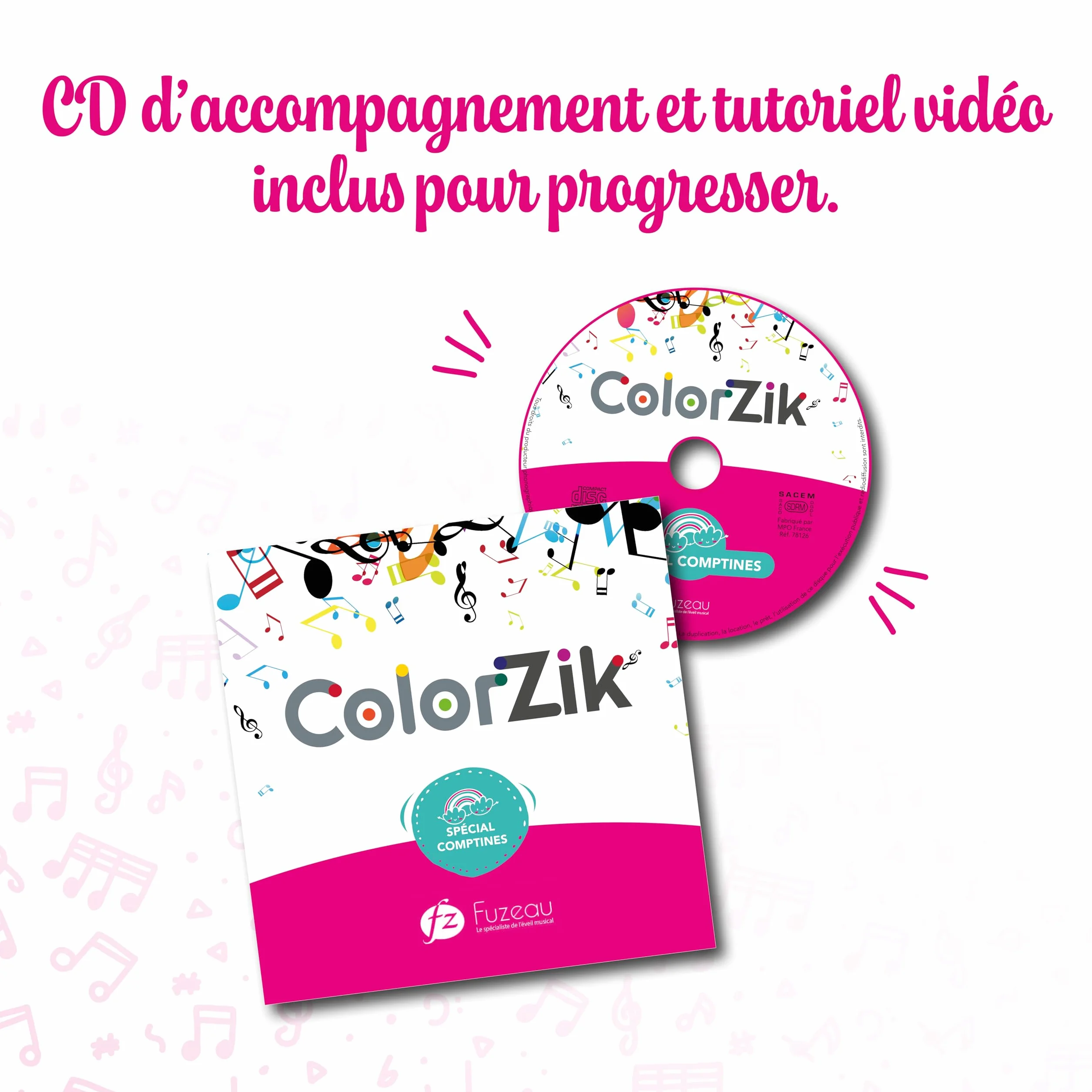 Fuzeau Livret Musical Pédagogique CD Audio Colorzik Comptines 10 Partitions Codées en Couleurs Paroles Incluses dès 3 Ans Méthode Intuitive
