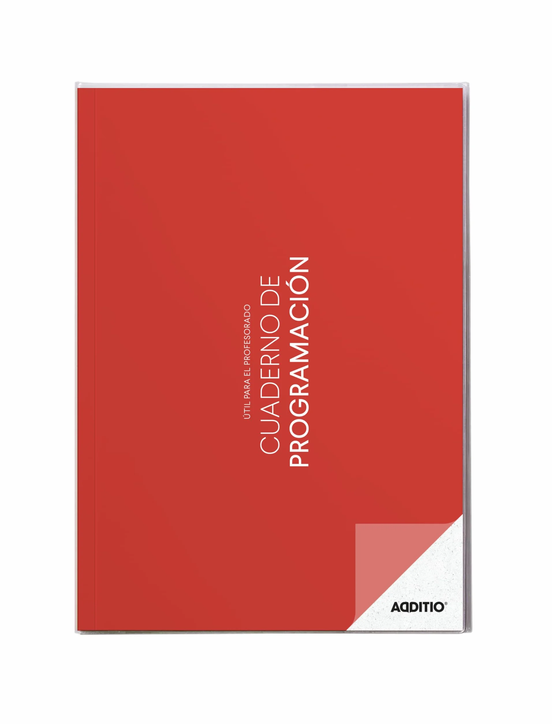 ADDITIO Cahier de programmation enseignants A4 Espagnol Rouge